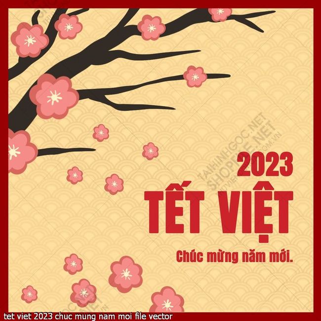 tet viet 2023 chuc mung nam moi file vector